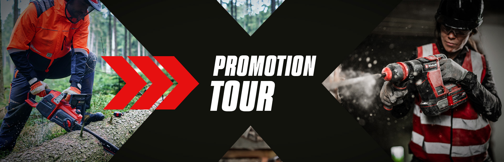 Ein Werbebanner zeigt Arbeiter in Sicherheitskleidung, die mit Einhell-Werkzeugen im Einsatz sind, begleitet vom Text "Promotion Tour".